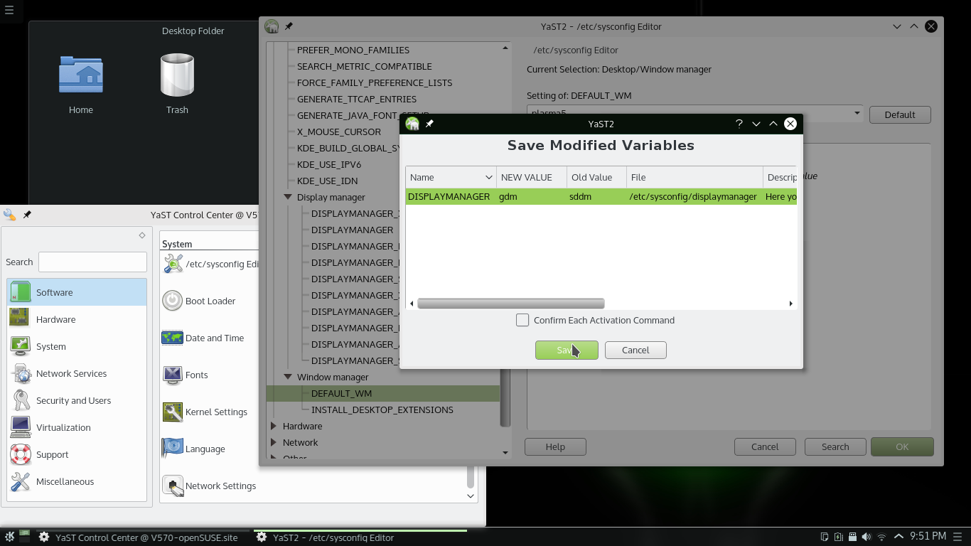 The main YaST window in the foreground and the <samp>/etc/sysconfig</samp> editor module window in the foreground prompting for confirmation of a change.